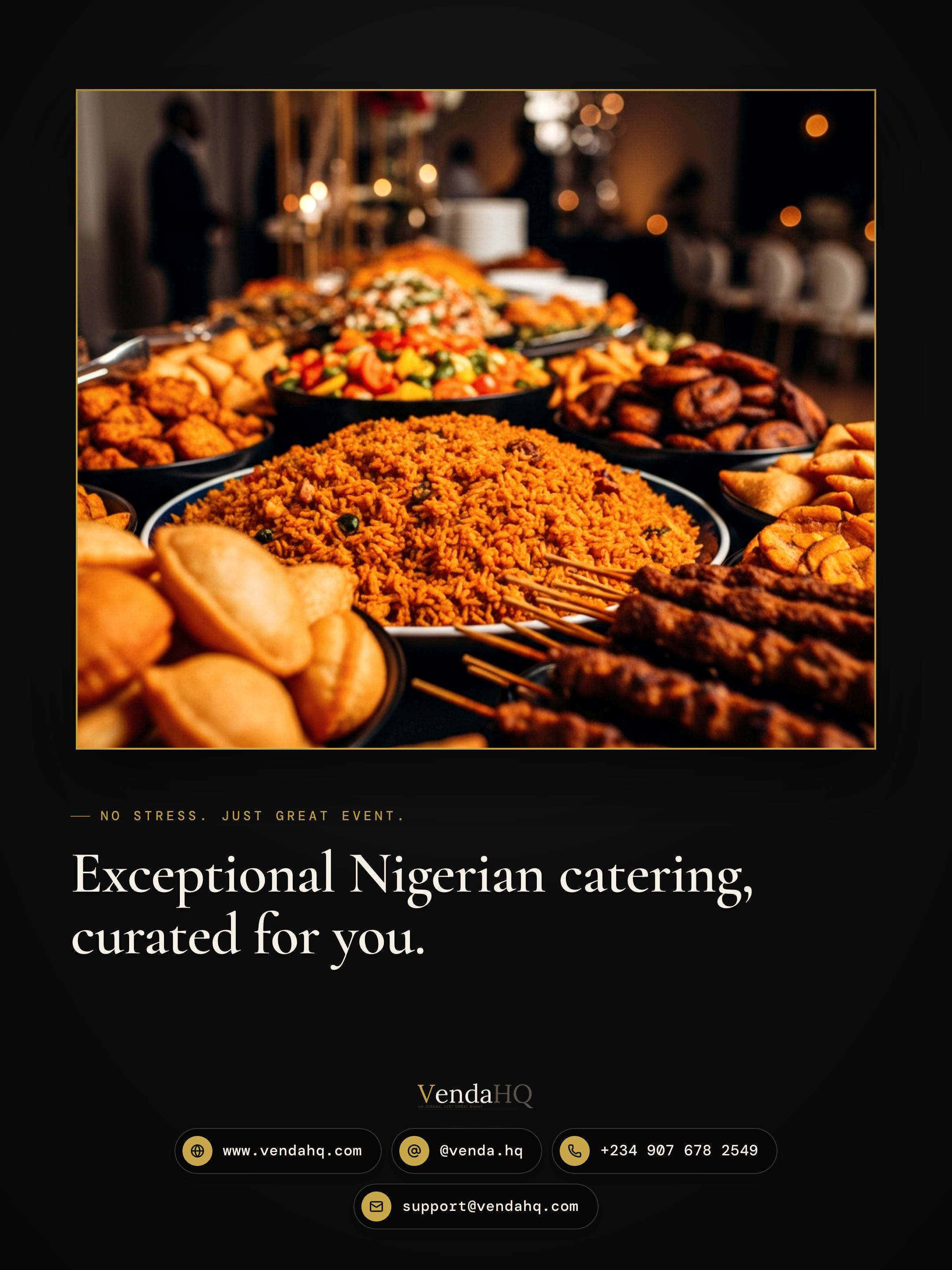 Exceptional Nigerian catering, curated for you